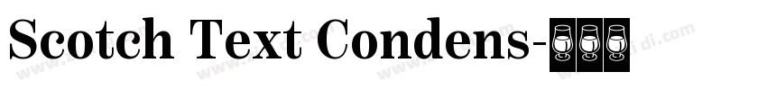 Scotch Text Condens字体转换